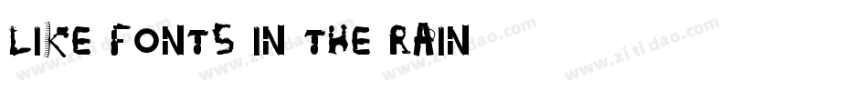 like fonts in the rain字体转换